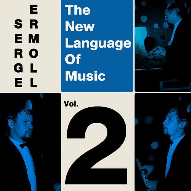 The New Language Of Music Vol, 2 - Serge Ermoll