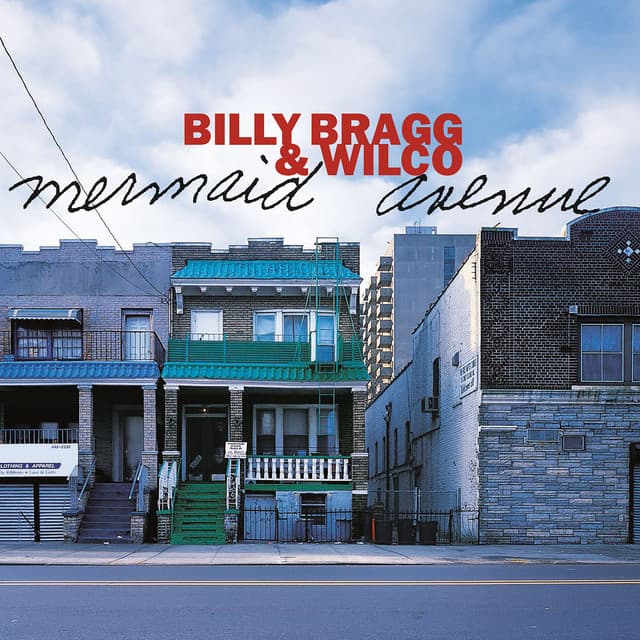 Mermaid Avenue - Billy Bragg
