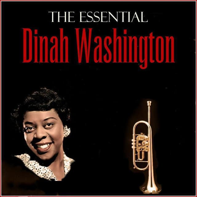 Essential Dinah Washington - Dinah Washington
