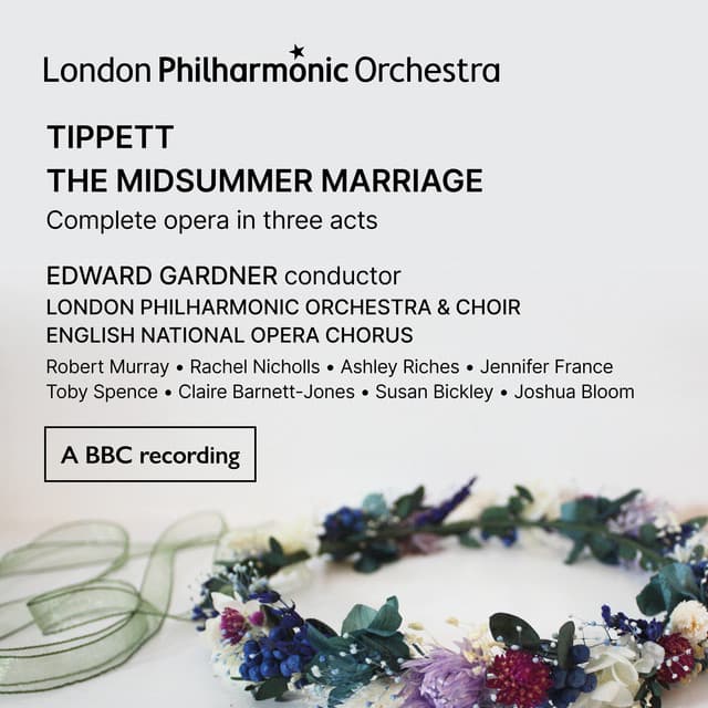 Tippett: The Midsummer Marriage - Michael Tippett