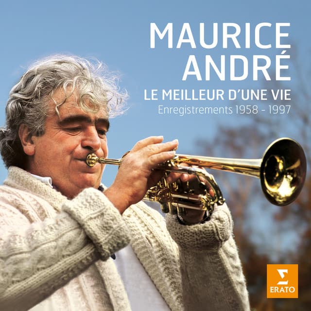 Le meilleur d'une vie - Maurice André