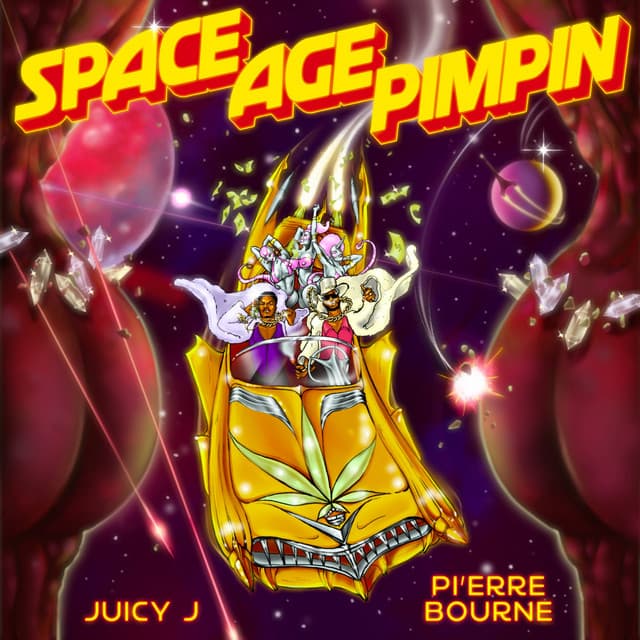 Space Age Pimpin - Juicy J