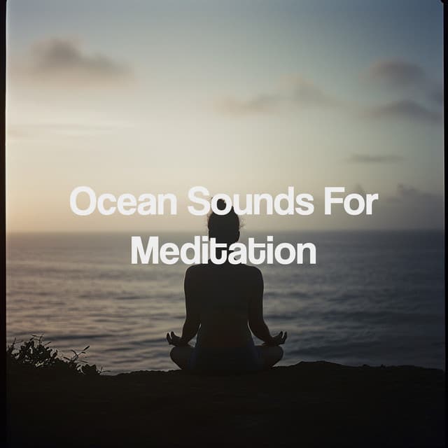 Ocean Sounds For Meditation - Relajacion Del Mar