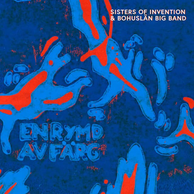 En Rymd av Färg - Sisters Of Invention
