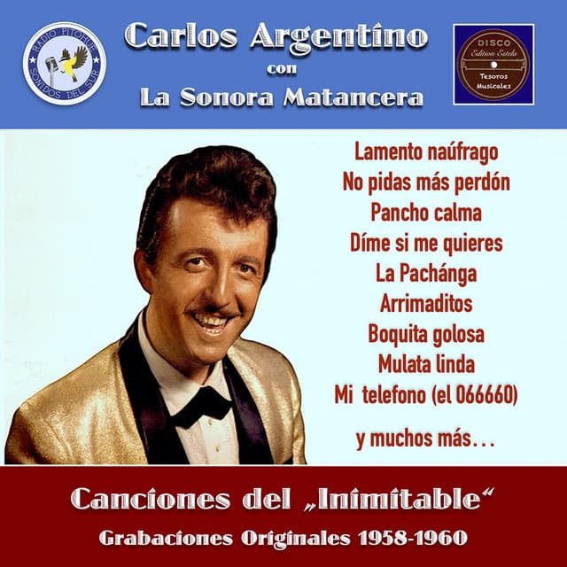 Canciónes del "Inimitable" - Carlos Argentino
