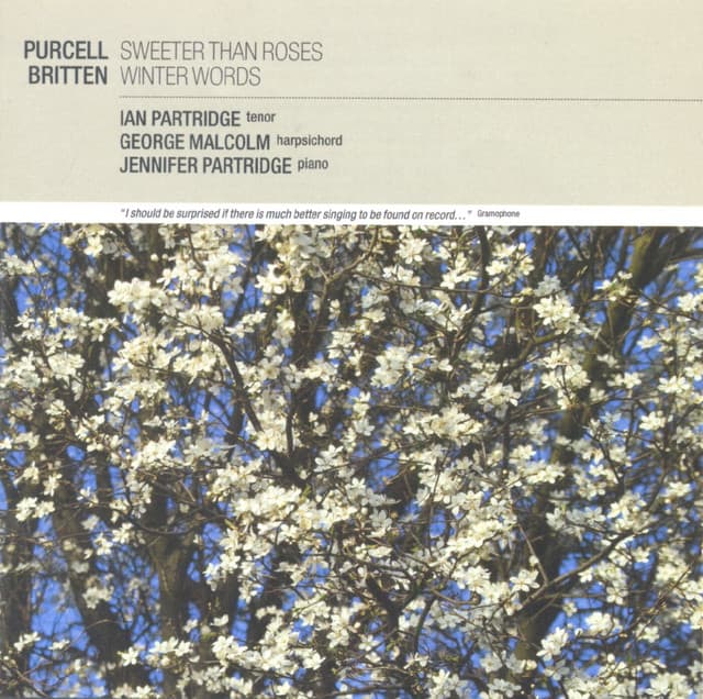Purcell: Sweeter than Roses / Britten: Winter Words - Ian Partridge