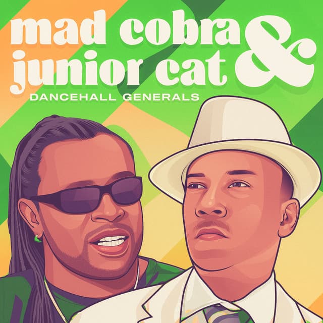 Dancehall Generals: - Mad Cobra