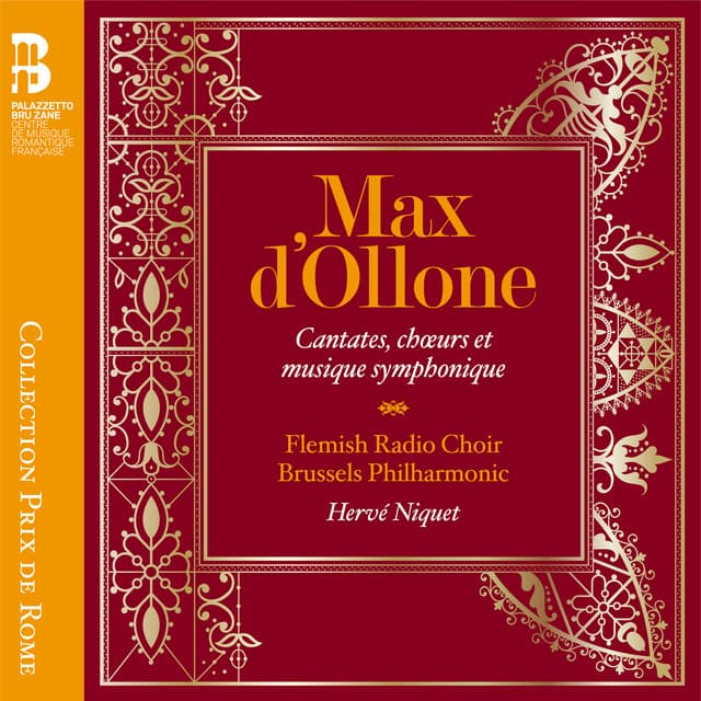 Max d'Ollone: Cantates, chœurs et musique symphonique - Max d'Ollone