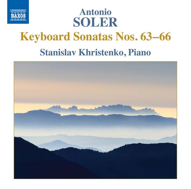 Soler: Keyboard Sonatas Nos. 63-66 - Antonio Soler
