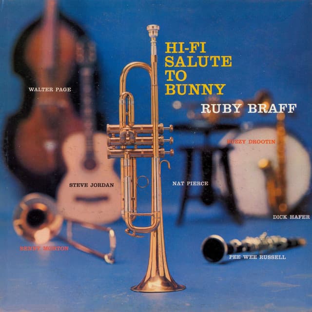 Hi-Fi Salute to Bunny - Ruby Braff