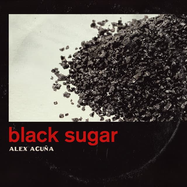 Black Sugar - Alex Acuña