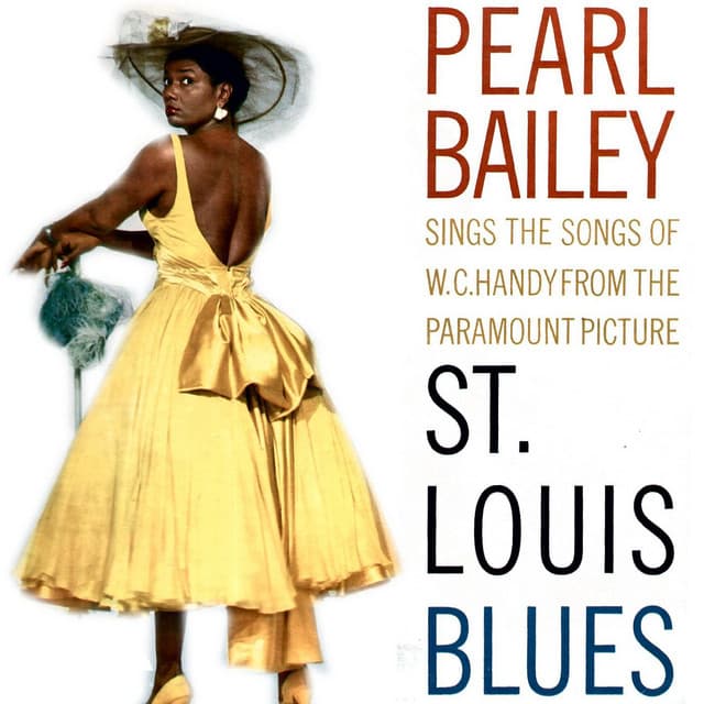 St. Louis Blues - Pearl Bailey