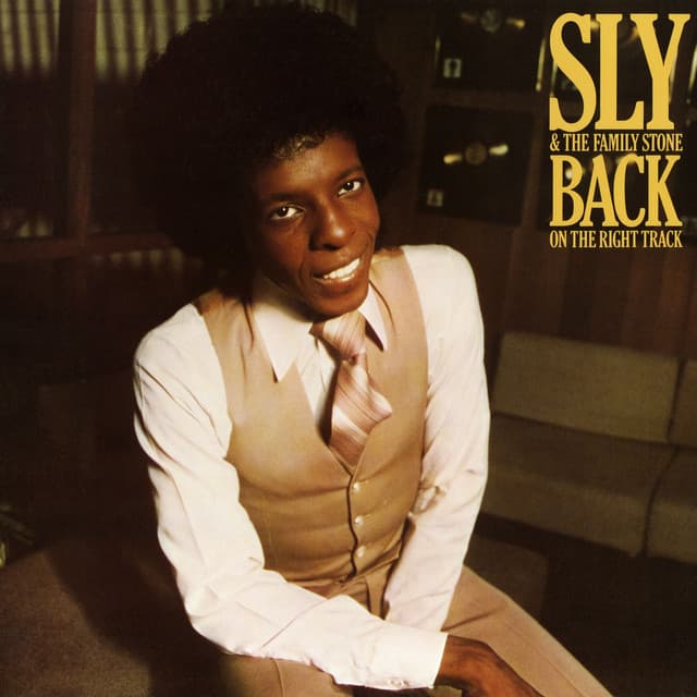 Back On The Right Track - Sly & The Family Stone