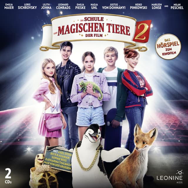 Die Schule der magischen Tiere 2 - Hörspiel zum Film - Die Schule der magischen Tiere