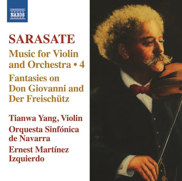 Sarasate: Music for Violin and Orchestra, Vol. 4 - Pablo de Sarasate