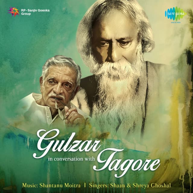 Gulzar in Conversation with Tagore - Gulzar