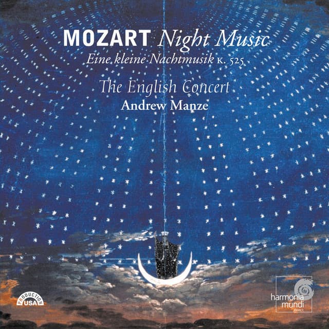 Mozart: Night Music - Serenades Nos. 6 & 13; A Musical Joke; Adagio & Fugue - Wolfgang Amadeus Mozart