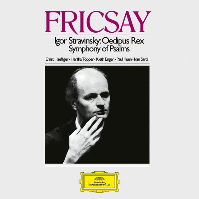 Stravinsky: Oedipus Rex, K047 / Symphony of Psalms, K052 - Igor Stravinsky