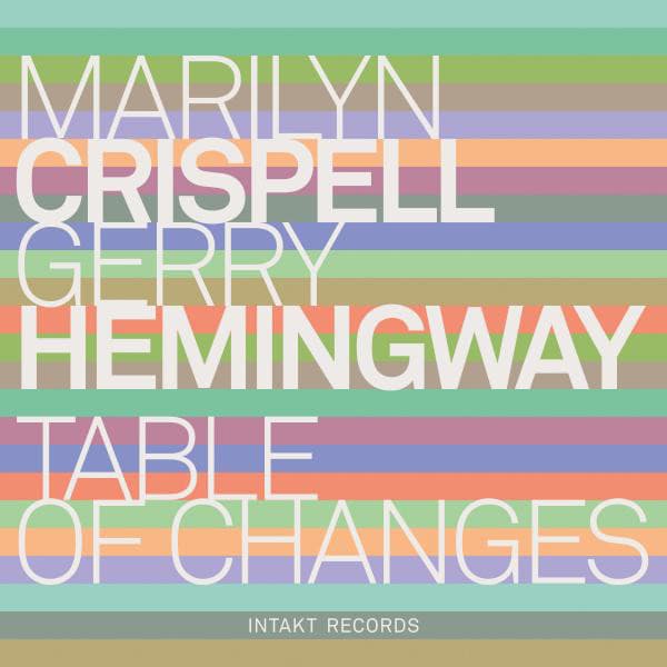 Table of Changes - Gerry Hemingway