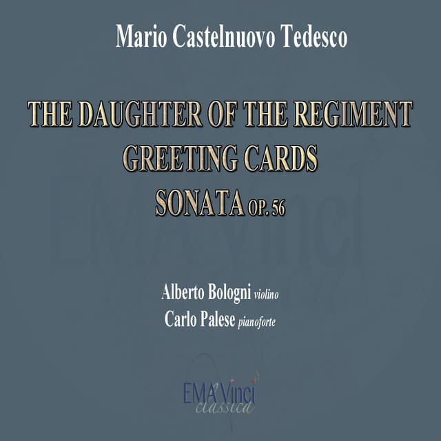The Daughter of Regiment - Greeting Cards - Sonata - Mario Castelnuovo-Tedesco