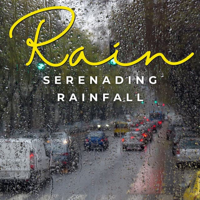 Serenading Rainfall: Calm Oasis - Rain In Spain