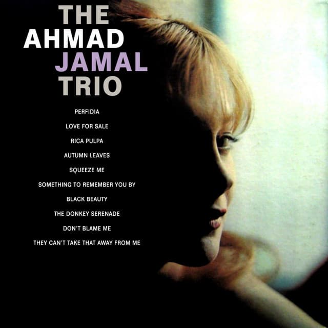 Ahmad Jamal Trio - Ahmad Jamal