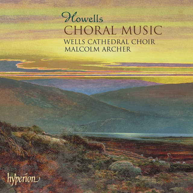 Howells: Collegium Regale; Windsor & New College Services & Other Choral Music - Herbert Howells
