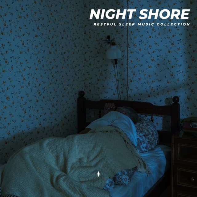 Night Shore: Ambient Sleep Music - Restful Sleep Music Collection