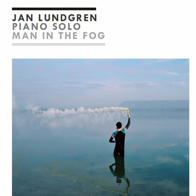 Man in the Fog - Jan Lundgren