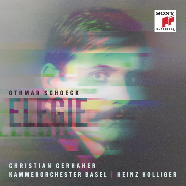 Schoeck: Elegie, Op. 36 - Othmar Schoeck