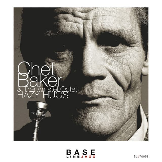 Hazy Hugs - Chet Baker