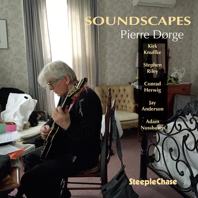 Soundscapes - Pierre Dørge