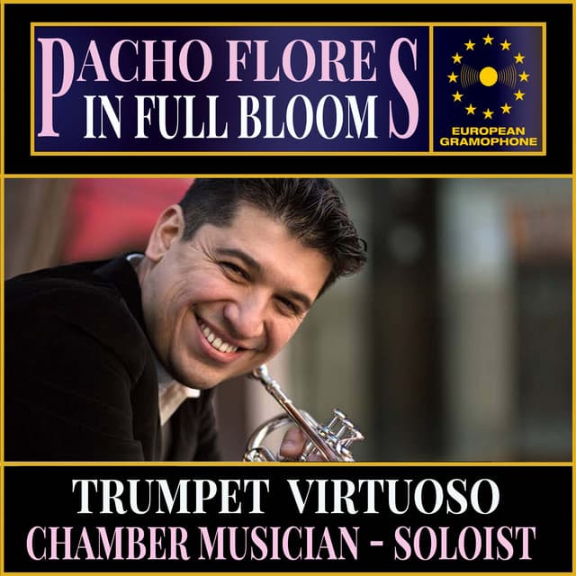 Pacho Flores: In Full Bloom - Pacho Flores