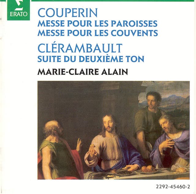 Couperin : Messe pour les paroisses & Messe pour les couvents - François Couperin