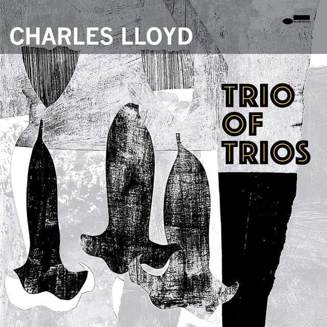 Trio Of Trios - Charles Lloyd