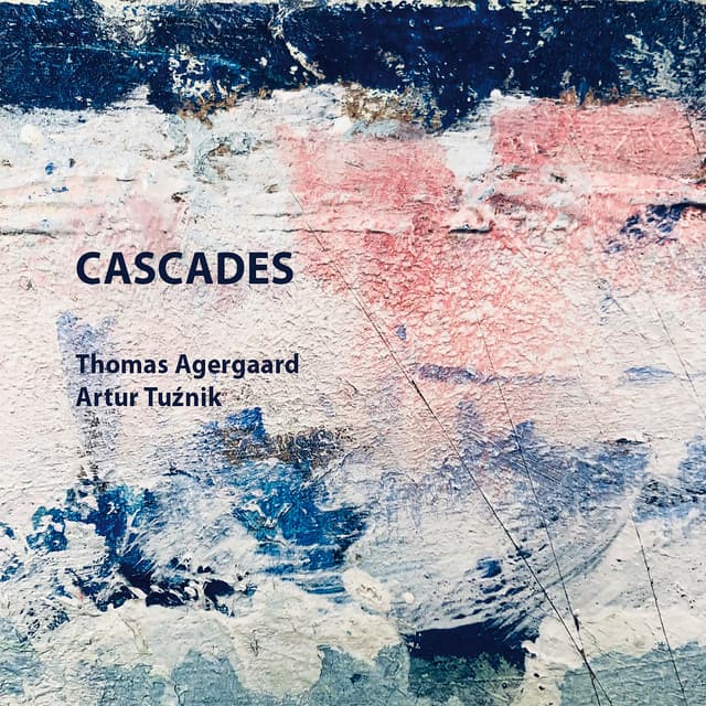 Cascades - Thomas Agergaard