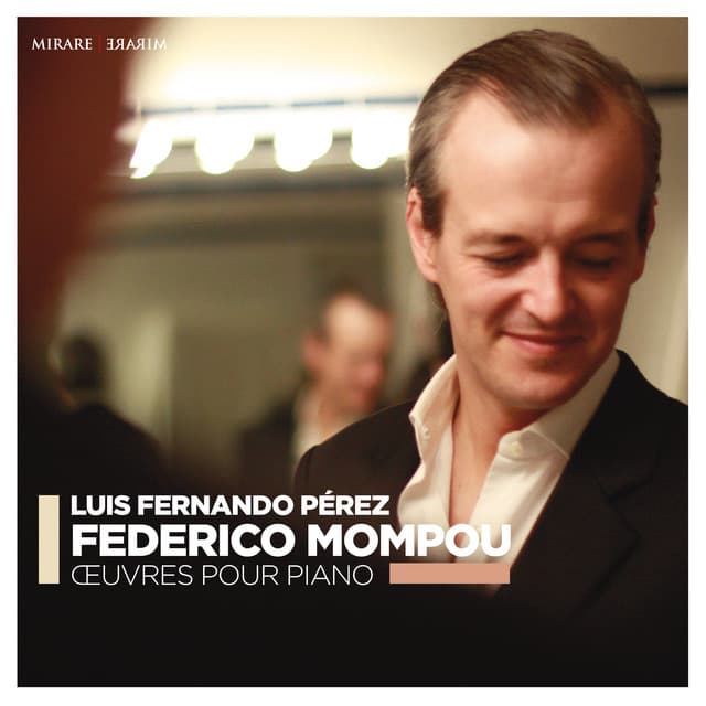 Mompou: Oeuvres pour piano - Federico Mompou