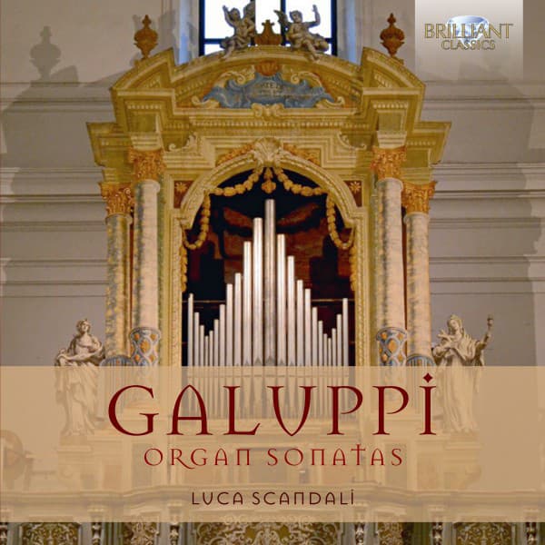 Galuppi: Organ Sonatas - Baldassare Galuppi