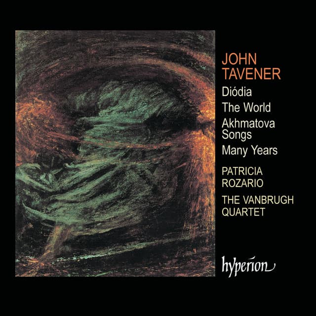 Tavener: The World & Diódia - John Tavener