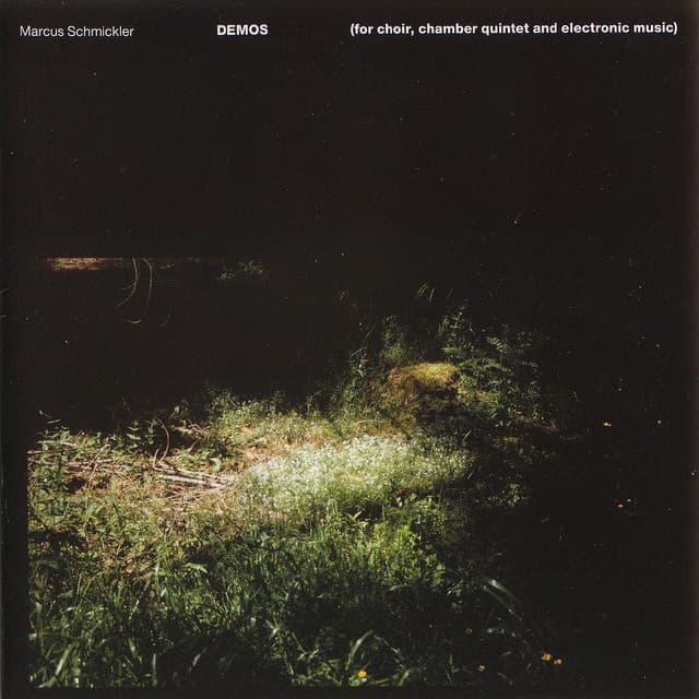 Demos - Marcus Schmickler