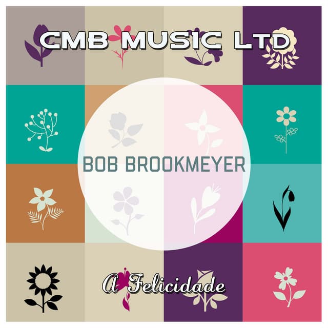 A Felicidade - Bob Brookmeyer