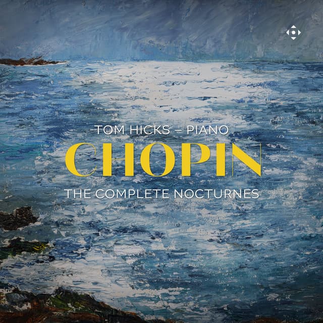 Chopin: The Complete Nocturnes - Frédéric Chopin