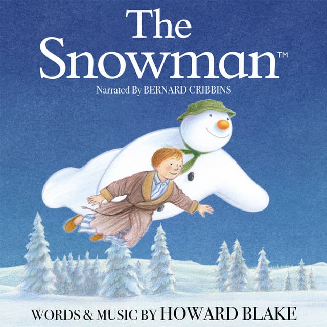 The Snowman - Howard Blake
