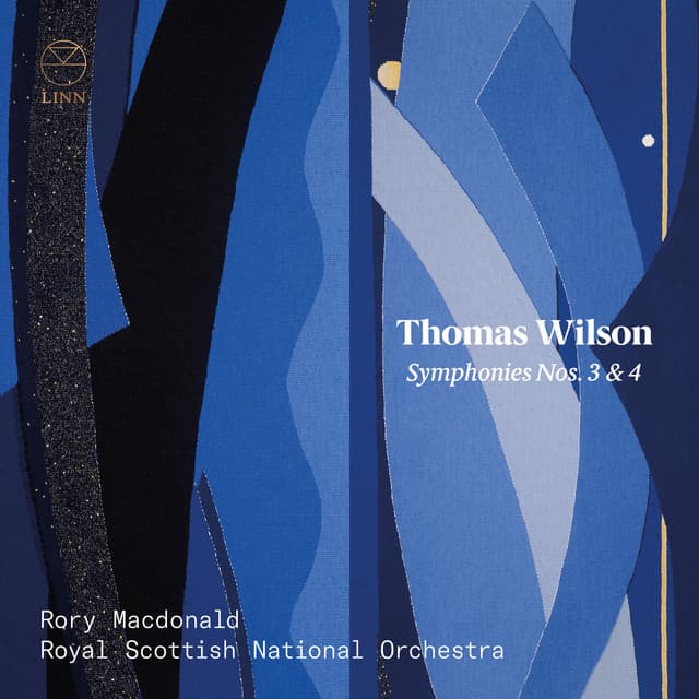 Thomas Wilson: Symphonies Nos. 3 & 4 - Thomas Wilson