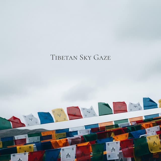 Tibetan Sky Gaze - Mindfullness Meditation World