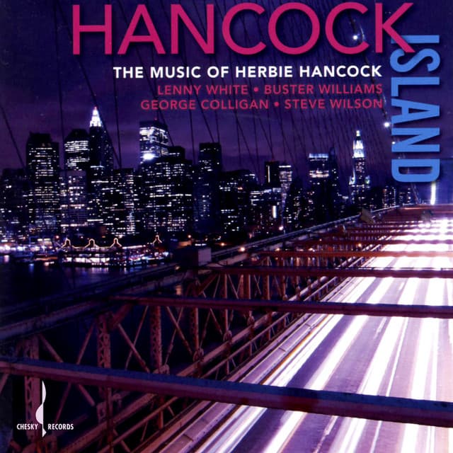 Hancock Island: The Music of Herbie Hancock - Buster Williams