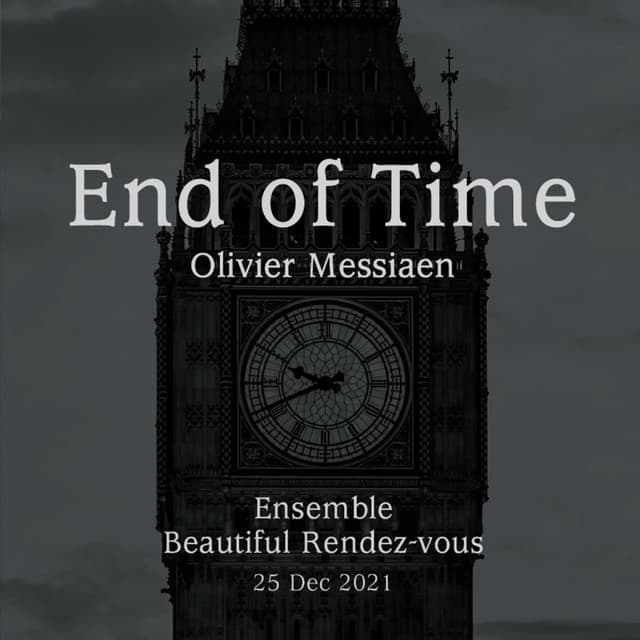 End of Time - Olivier Messiaen