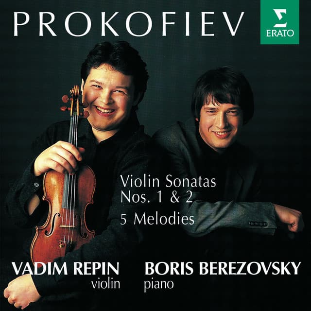Prokofiev : Violin Sonatas 1, 2 & 5 Melodies - Sergei Prokofiev