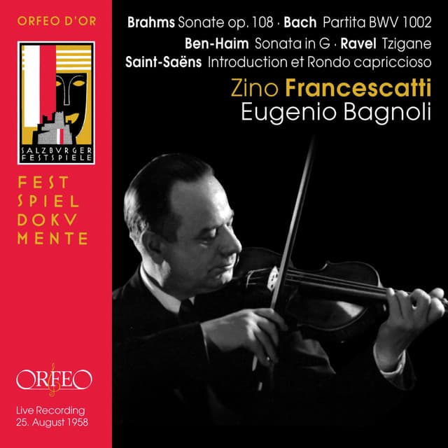 Brahms, Bach, Ben-Haim & Others: Works for Violin - Zino Francescatti