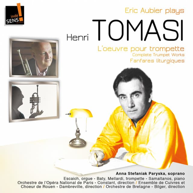 Tomasi: l'intégrale de l'oeuvre pour trompette & Fanfares liturgiques - Henri Tomasi